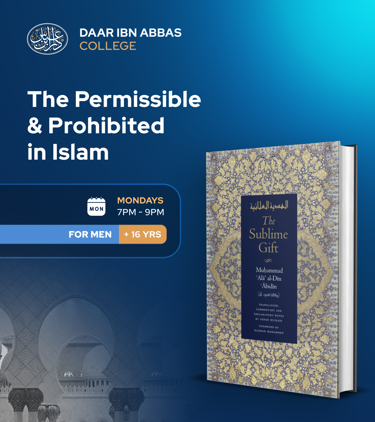 The Permissible & Prohibited In Islam – Mondays